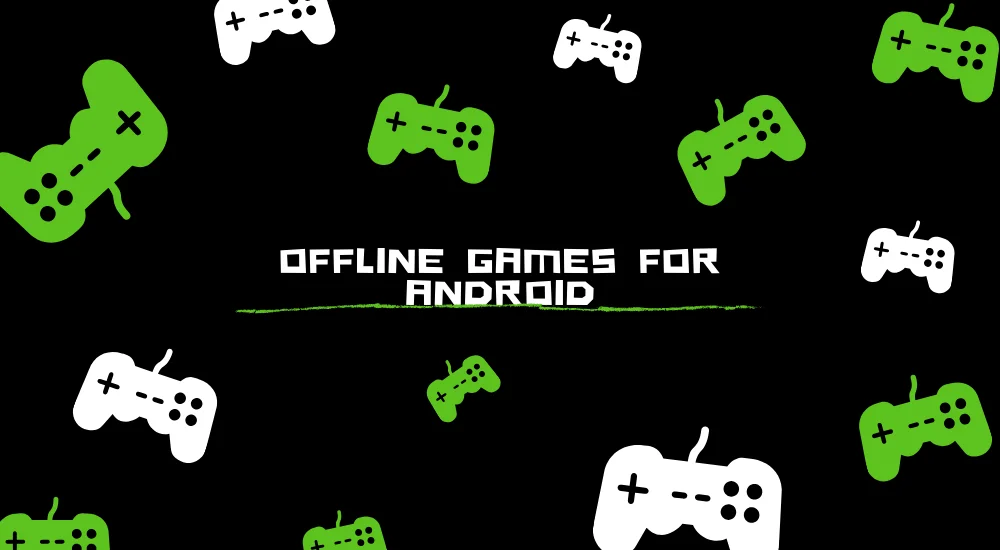 Free Offline Games for Android